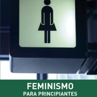 Feminismo Para Principiantes