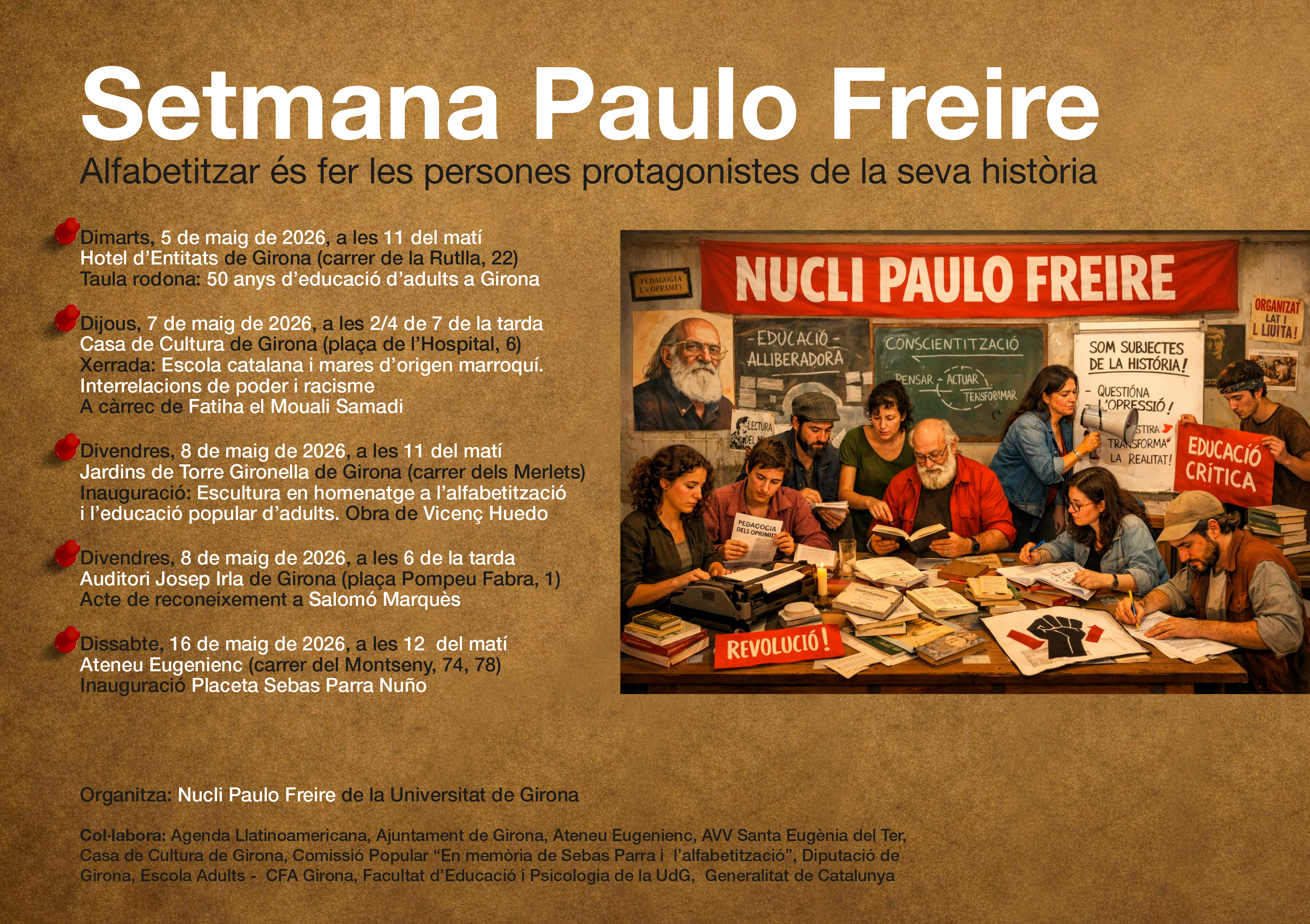 Setmana Paulo Freire: Alfabetitzar és fer les persones protagonistes de la seva història
