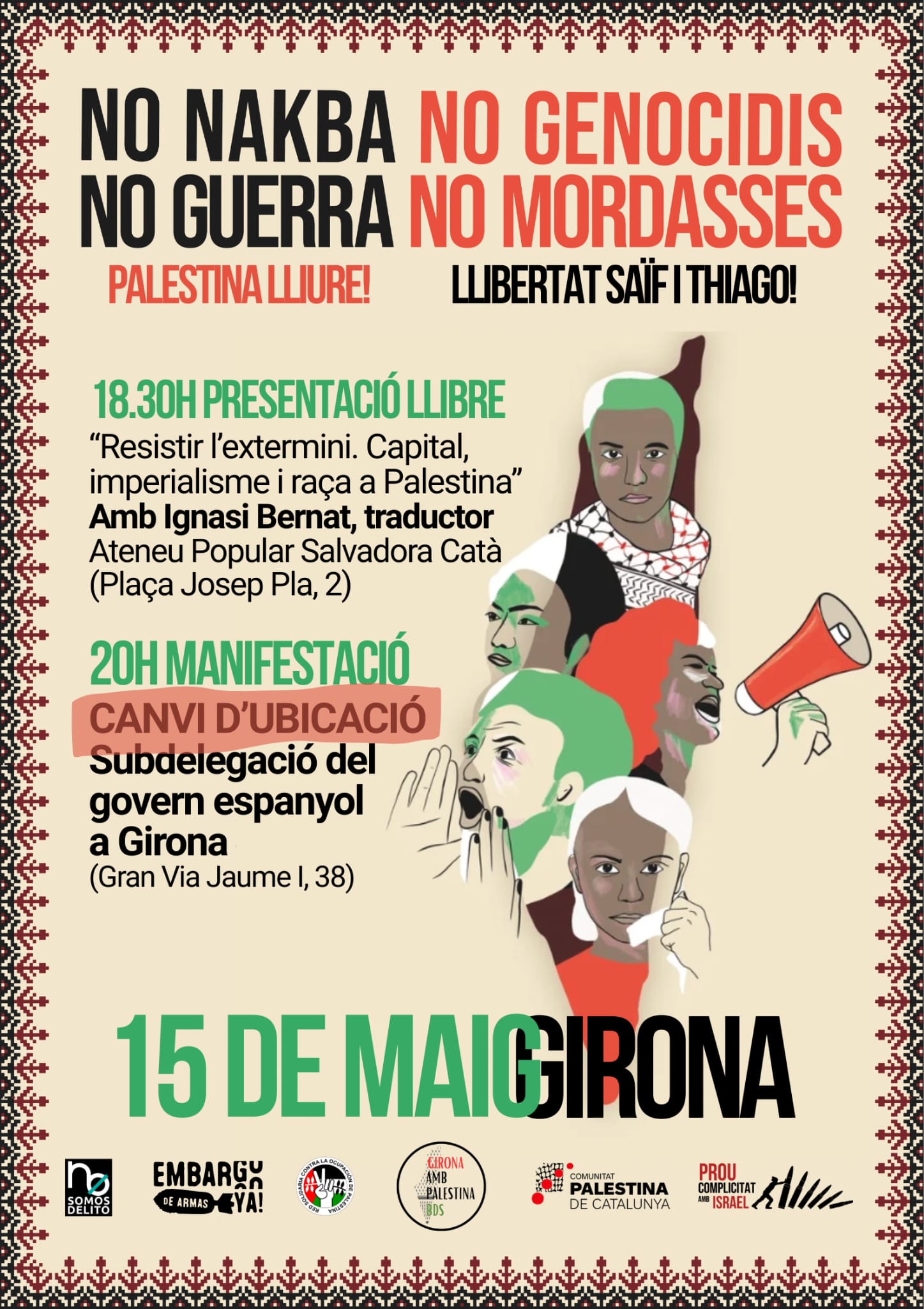 No nakba, no genocidis, no guerra, no mordasses