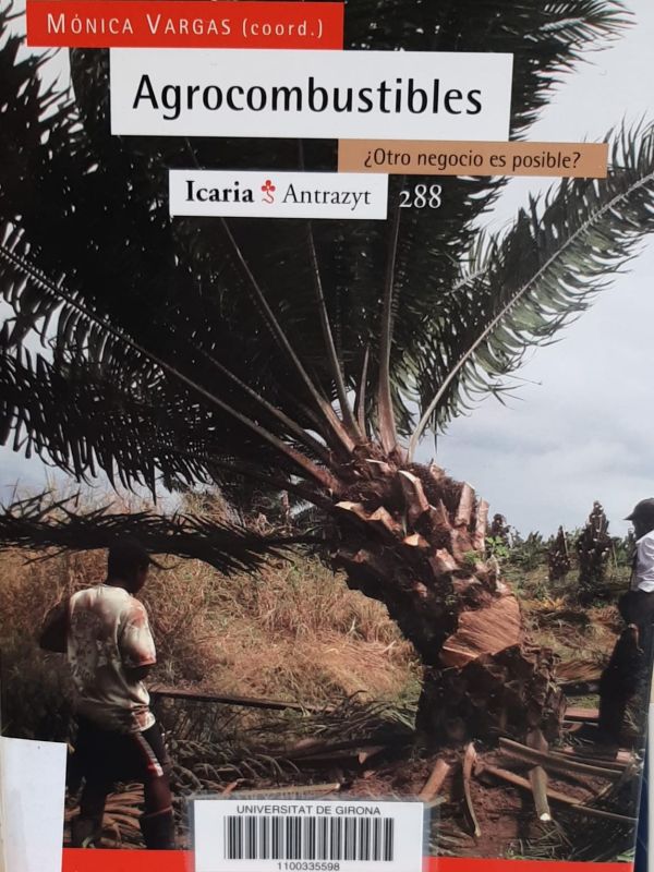 Agrocombustibles : ¿otro negocio es posible?