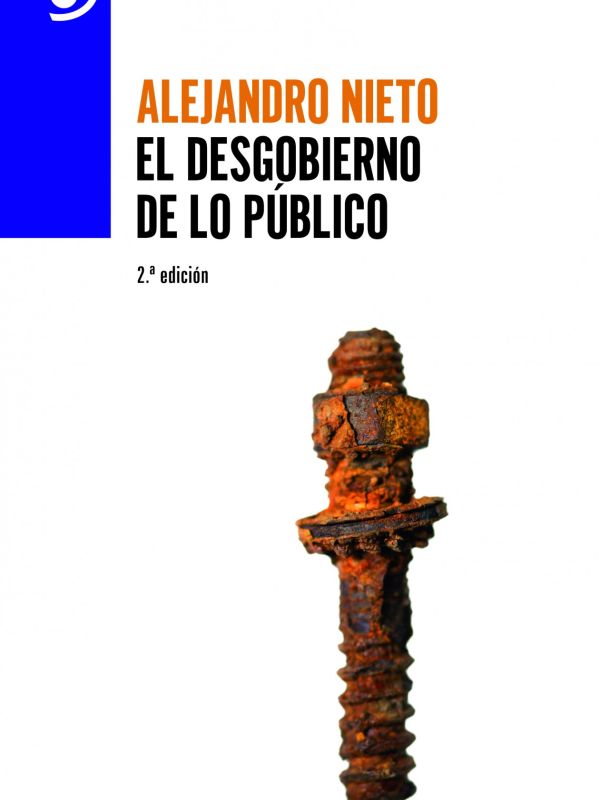 El Desgobierno de lo público