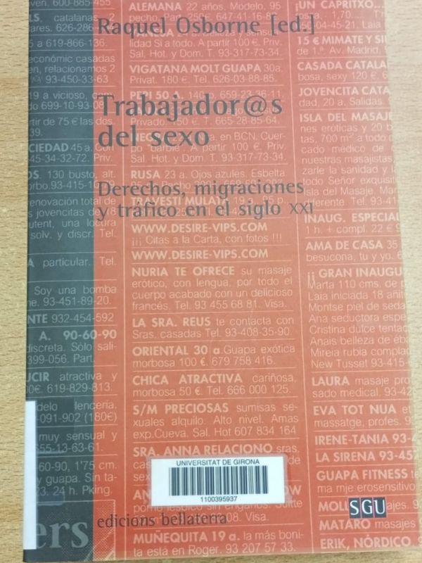 Trabajador@s del sexo : derechos, migraciones y tráfico en el siglo XXI 