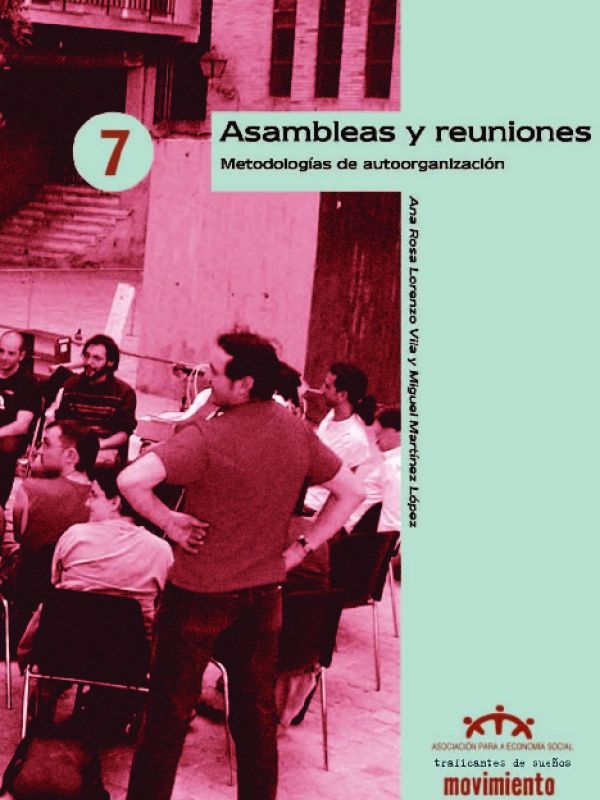 Asambleas y reuniones. Metodologías de autoorganización 