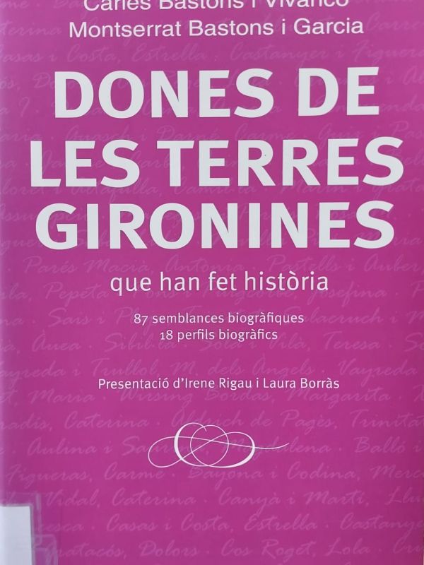Dones de les terres gironines que han fet història