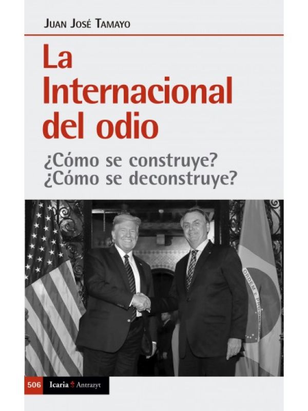 La Internacional del Odio