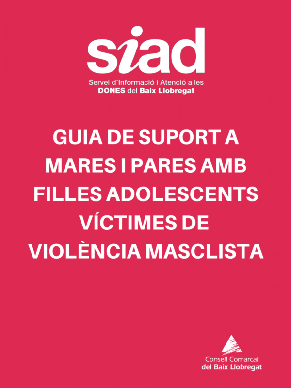 Guia de suport a mares i pares amb filles adolescents víctimes de violència masclista