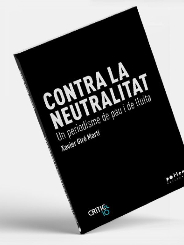 Contra la neutralitat. 
