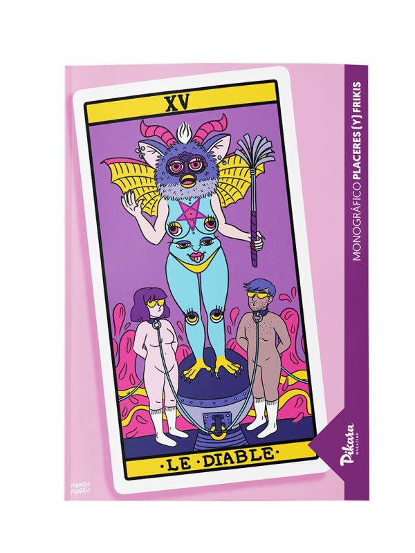 Pikara Magazine- monogràciso 26: placeres (y) frikid