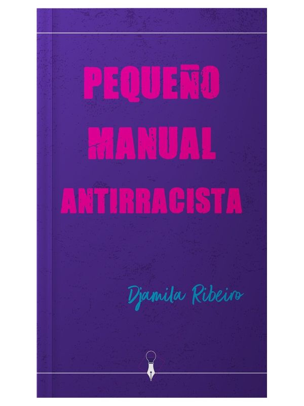 Pequeño manual antirracista