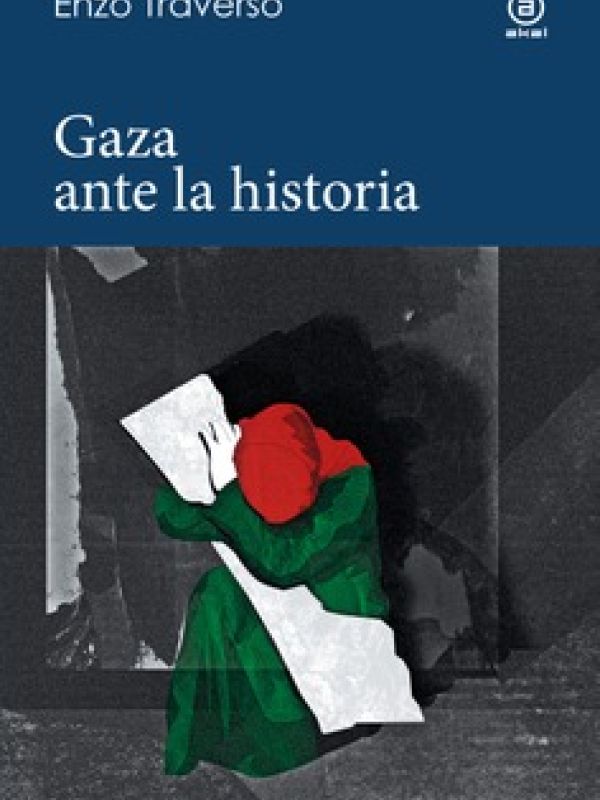 Gaza  ante la historia